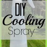 This DIY Cooling Spray is made with aloe vera, witch hazel and essential oils.