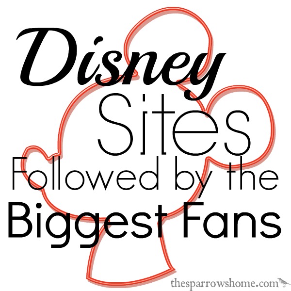 Are you a huge Disney fan? Looking for Disney sites to stay plugged in? We've got you covered.