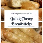 These chewy breadsticks are so quick and easy!