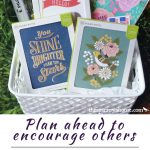 Do you want to be an encourager?  It's something we all want to do, but knowing how to encourage others can be tough.