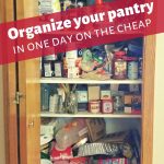 A neat, clean and organized pantry for around $100 in supplies done in an evening! Doesn't your whole world just feel better when you put things in order?