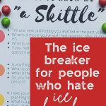 Low-pressure questions and candy ease tension and set the stage for people to have fun and get to know one another with this easy ice breaker. *Free Printable*
