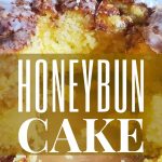 This honey bun cake is moist, sweet, and sticky... and incredibly simple. Prepare to be asked for the recipe every time you make it.